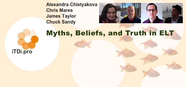 Myths, Beliefs, and Truth in ELT