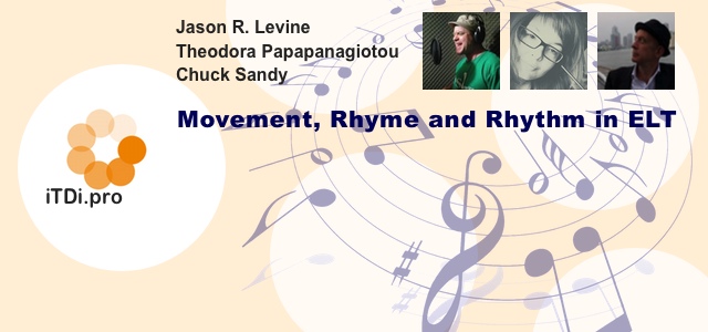 Movement, Rhyme and Rhythm in ELT