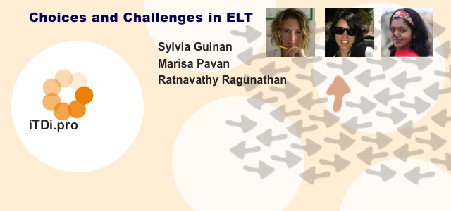 Choices and Challenges in ELT