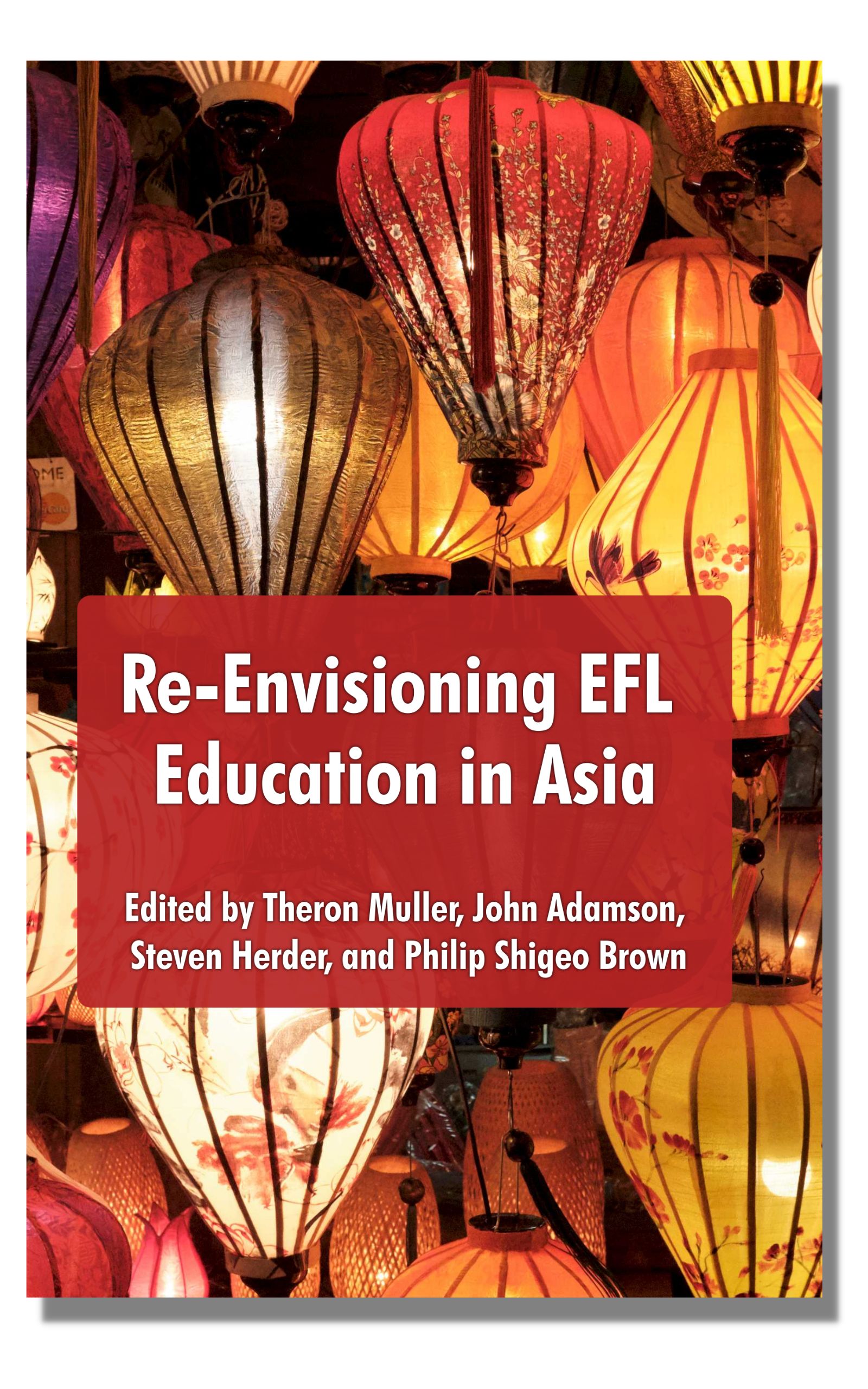Re-Envisioning EFL Education in Asia book cover